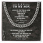 My Son | Believe in yourself - Cuban Link Chain
